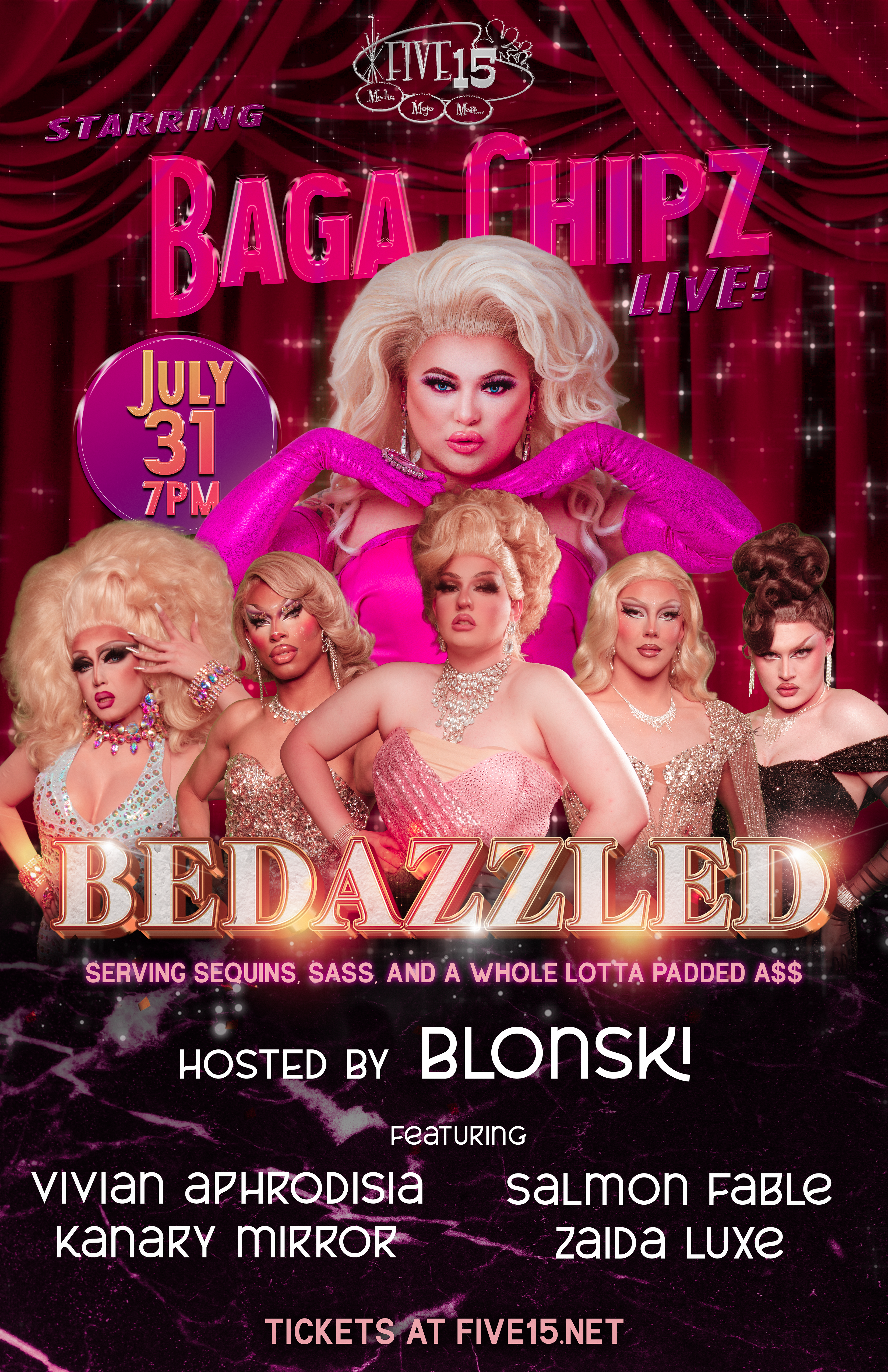 Bedazzled – Baga Chipz Live!